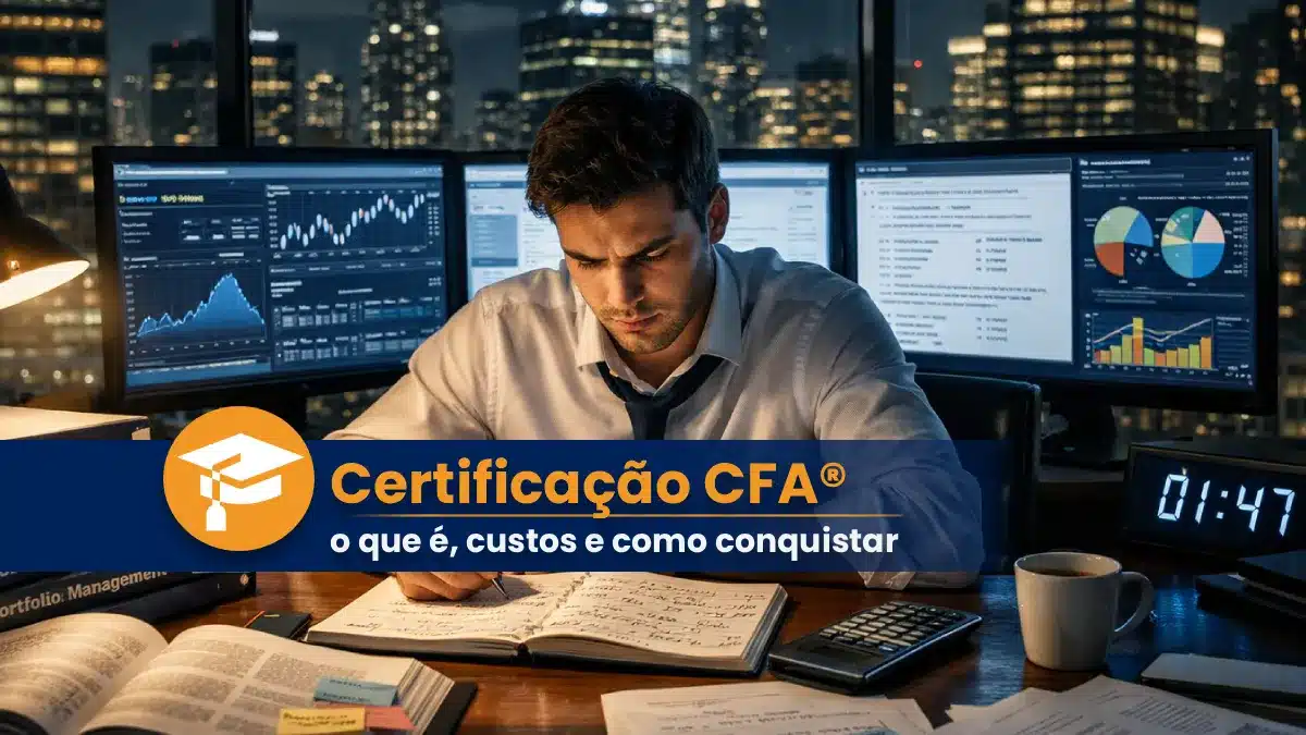 A certificação CFA® (Chartered Financial Analyst) é um título internacional para profissionais de finanças