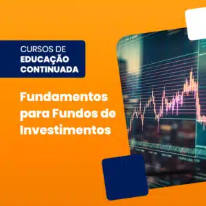 Fundamentos de Fundos de Investimentos