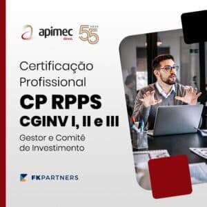 Certificação dos Membros do Conselho Deliberativo e Fiscal (CP RPPS CGINV I, II e III)