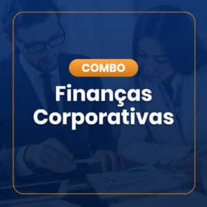 Combo Finanças Corporativas