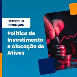 Política de Investimento e Alocação de Ativos