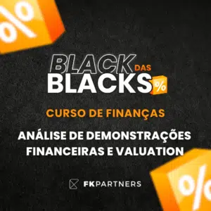Análise de Demonstrações Financeiras e Valuation​ - BlackFriday 2025