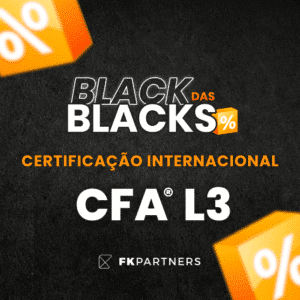 Curso Preparatório CFA® - Level 3 - BlackFriday 2025
