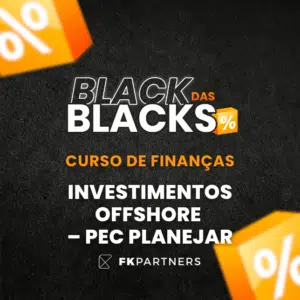 Investimentos Offshore - PEC Planejar - BlackFriday 2025