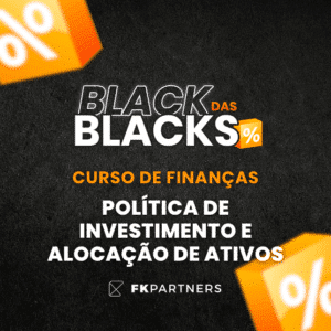Política de Investimento e Alocação de Ativos - BlackFriday 2025