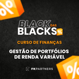 Gestão de Portfólios de Renda Variável - BlackFriday 2025