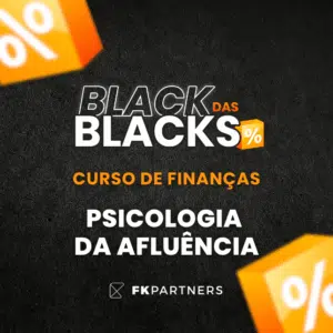 Psicologia da Afluência - BlackFriday 2025