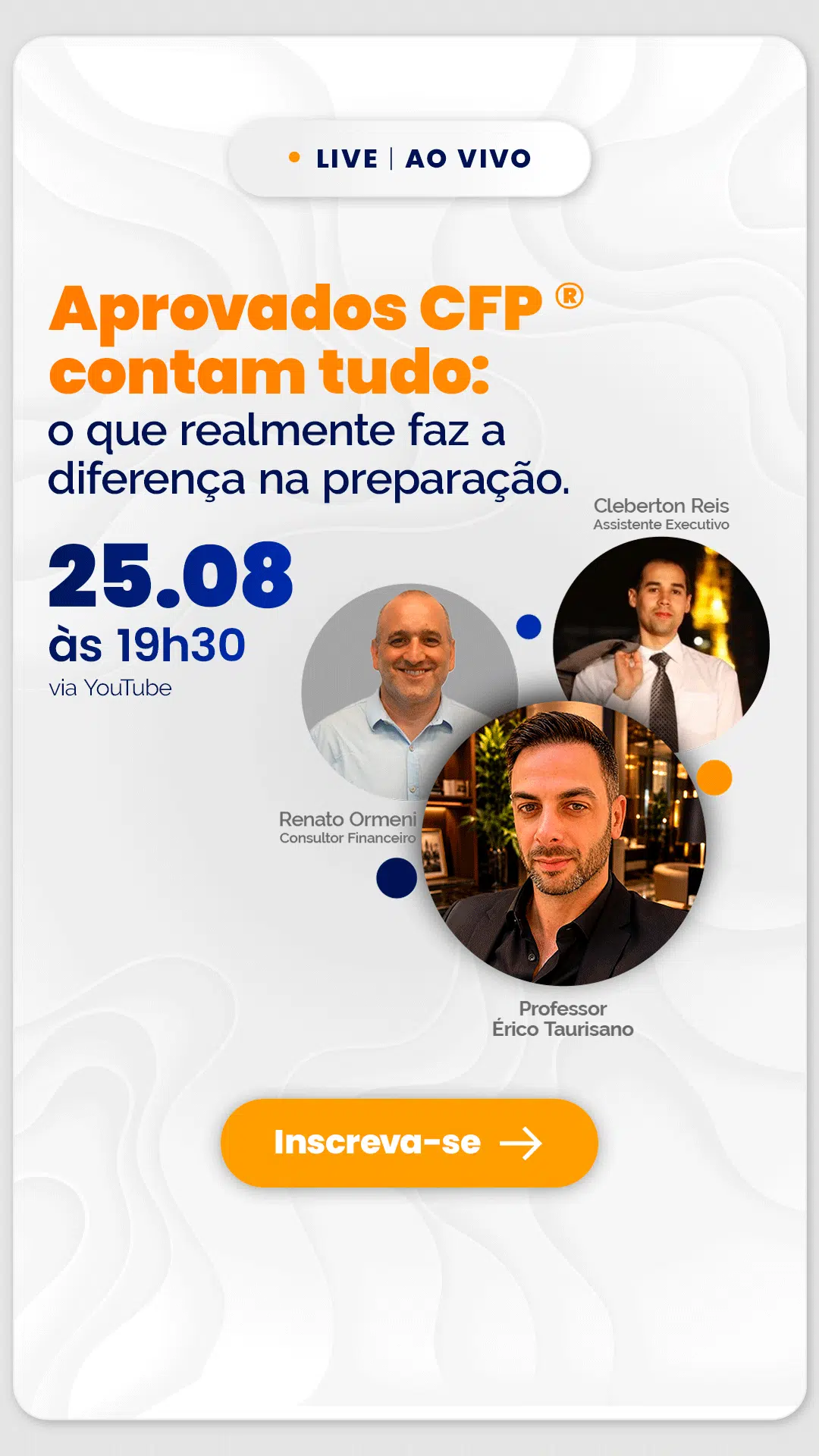 Poster de evento ao vivo sobre CFP com data 25.08 às 19h30 e link via YouTube; mostra fotos dos palestrantes e o botão de inscrição.