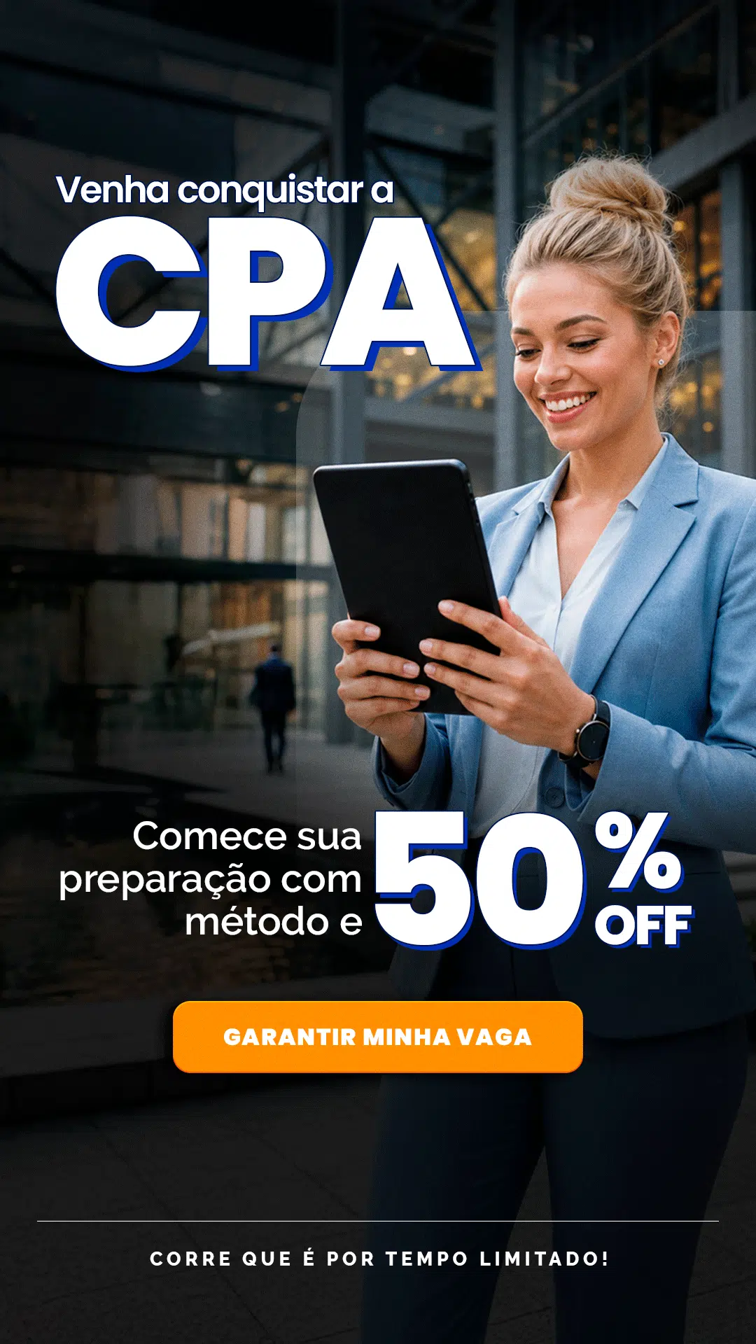 Mulher executiva sorridente segurando um tablet, com anúncio ‘CPA’ e “50% OFF” promovendo inscrição com chamada para ação.