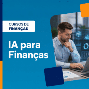Blue promotional banner for finance courses with the text 'CURSOS DE FINANÇAS' and 'IA para Finanças', showing a man at a laptop with AI graphs on a screen
