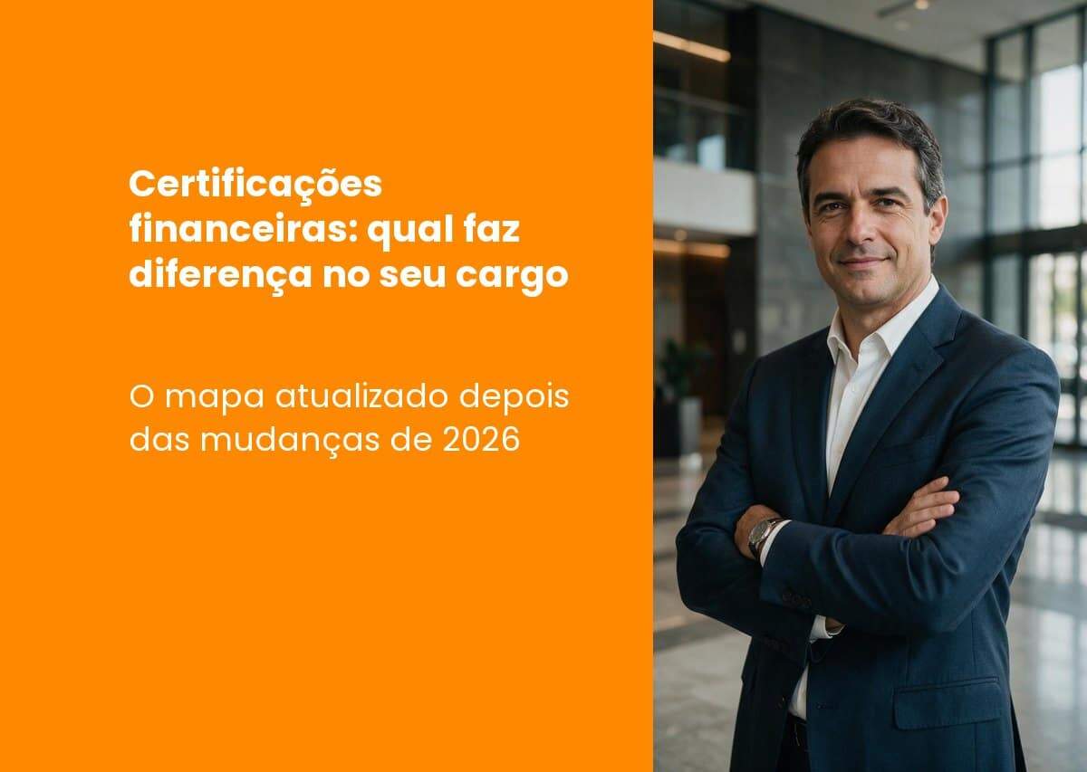 Certificações financeiras: qual faz diferença em cada cargo (Guia Definitivo 2026)