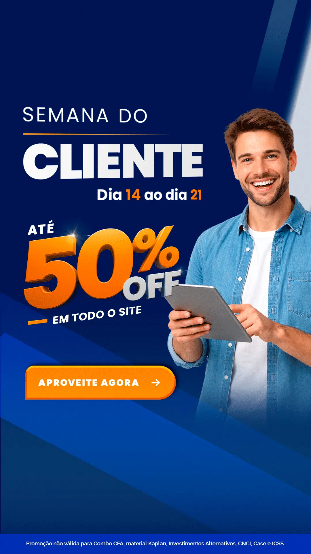Promoção Semana do Cliente: até 50% off em todo o site, 14 a 21 de mês não especificado.